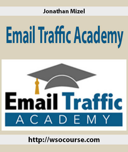 jonathan-mizel-email-traffic-academy