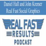 2866-daniel-hall-and-john-kremer-real-fast-social-graphics.jpg