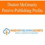 2878-duston-mcgroarty-passive-publishing-profits.jpg