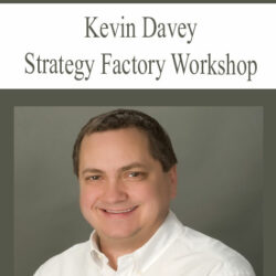 Kevin Davey – Strategy Factory Workshop