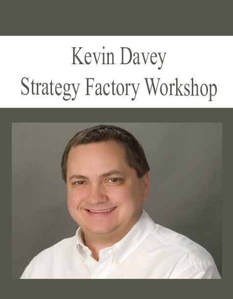 Kevin Davey – Strategy Factory Workshop