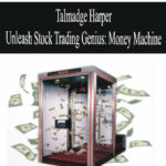 2989-talmadge-harper-unleash-stock-trading-genius-money-machine.jpg