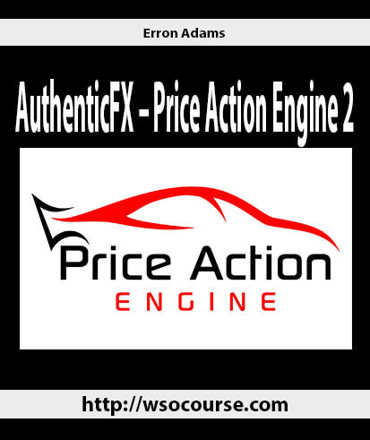 authenticfx-erron-adams-price-action-engine-2