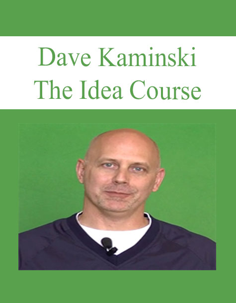 The Idea Course - Dave Kaminski