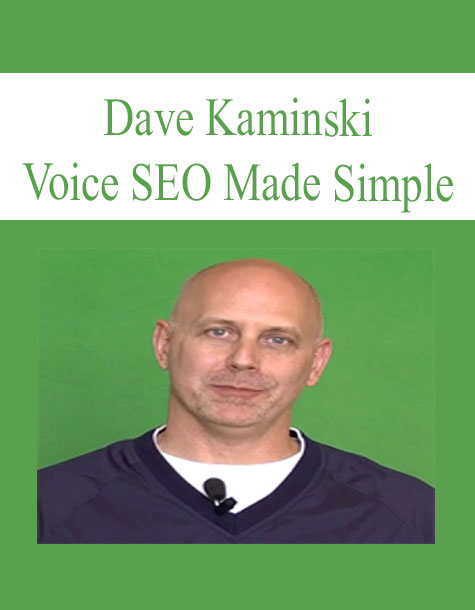 Voice SEO Made Simple - Dave Kaminski