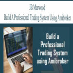 3385-jb-marwood-build-a-professional-trading-system-using-amibroker.jpg