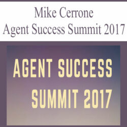 Mike Cerrone – Agent Success Summit 2017