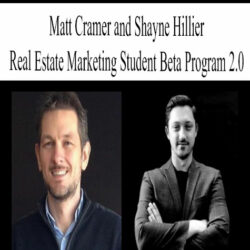MATT CRAMER AND MATT CRAMER – REAL ESTATE MARKETING STUDENT BETA PROGRAM 2.0