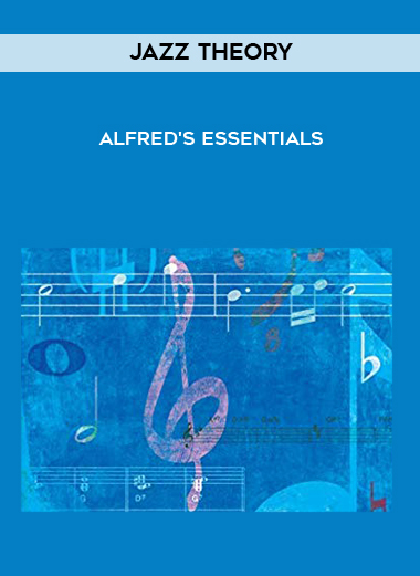 Alfred’s Essentials of Jazz Theory