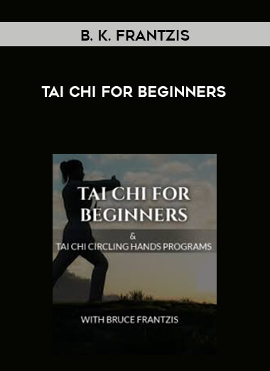 [B. K. Frantzis] Tai Chi for Beginners