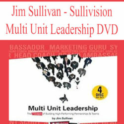 Jim Sullivan - Sullivision - Multi Unit Leadership DVD