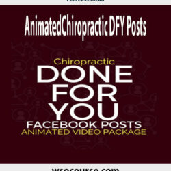 3fearlesssocial-animatedchiropractic-dfy-posts