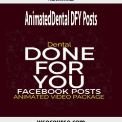 3fearlesssocial-animateddental-dfy-posts
