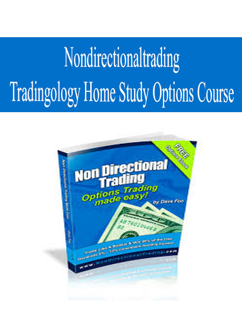 Nondirectionaltrading – Tradingology Home Study Options Course