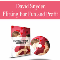 David Snyder – Flirting For Fun and Profit