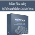 4513-fred-lam-adtrics-academy-high-performance-media-buyer-certification-program.jpg