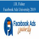 4530-j-r-fisher-facebook-ads-university-2019.jpg