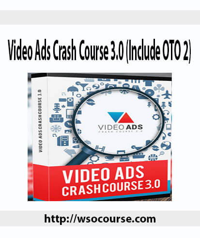 video-ads-crash-course-3-0-include-oto-2