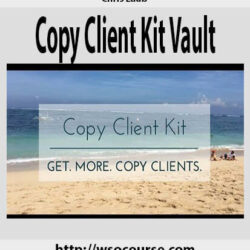 Chris Laub – Copy Client Kit Vault