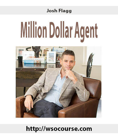 josh-flagg-million-dollar-agent