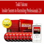 Todd-Falcone-Insider-Secrets-to-Recruiting-Professionals-2.0