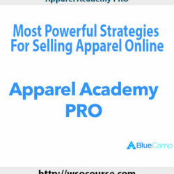 apparel-academy-pro-most-powerful-strategies-for-selling-apparel-online