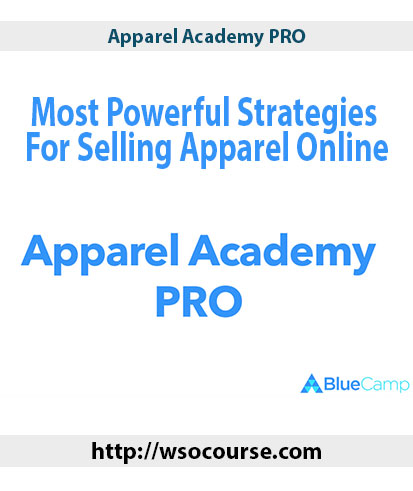 apparel-academy-pro-most-powerful-strategies-for-selling-apparel-online