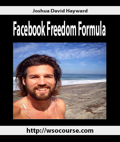 joshua-david-hayward-facebook-freedom-formula