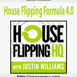 justin-williams-house-flipping-formula-4-0