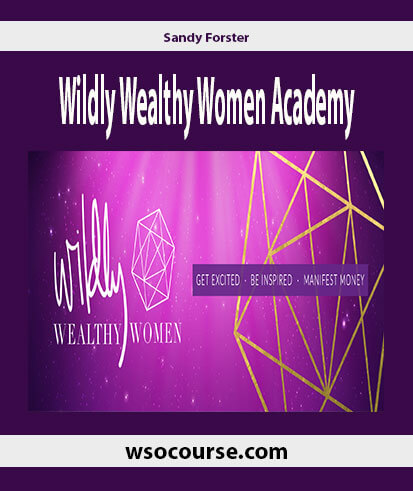 7sandy-forster-wildly-wealthy-women-academy