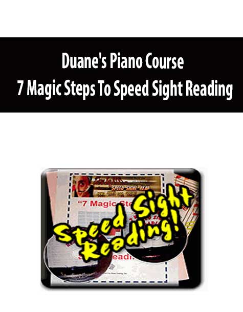 Duane's Piano Course - 7 Magic Steps To Speed Sight Reading