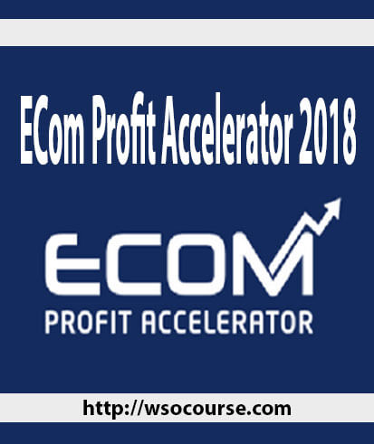 ecom-profit-accelerator-2018