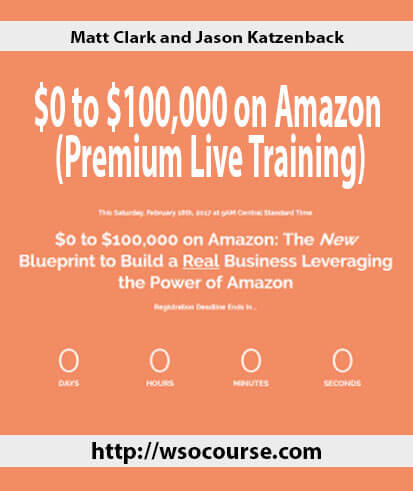 matt-clark-and-jason-katzenback-0-to-100000-on-amazon-premium-live-training