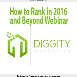 matt-diggity-how-to-rank-in-2016-and-beyond-webinar