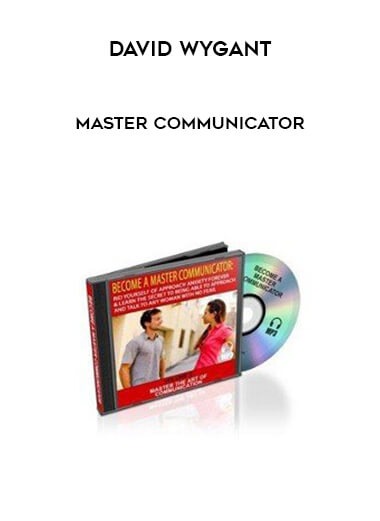 David Wygant – Master Communicator