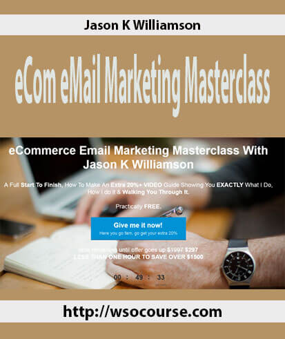 jason-k-williamson-ecom-email-marketing-masterclass