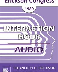 IC80 Interaction Hour 01 - Special Interaction Hour I - Jay Haley, MA, Carl Whitaker, MD, Ernest Rossi, PhD