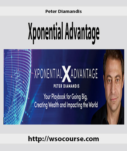 peter-diamandis-xponential-advantage