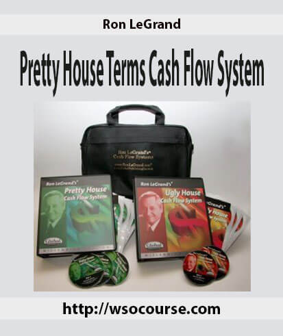 ron-legrand-pretty-house-terms-cash-flow-system
