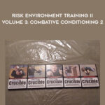 Crudble-High-Risk-Environment-Training-II-Volume-3-Combative-Conditioning-2.jpg