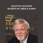 Greg-Frost-Quantum-Success-Secrets-by-Greg-Ahrin.jpg