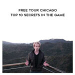 RSD-Free-Tour-Chicago-Top-10-Secrets-In-The-Game.jpg