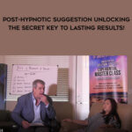 Richard-Nongard-Post-Hypnotic-Suggestion-Unlocking-the-Secret-Key-to-Lasting-Results.jpg