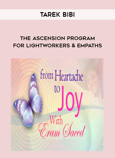 Tarek-Bibi-The-Ascension-Program-For-Lightworkers-Empaths.jpg