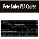 Pete Fader VSA Course