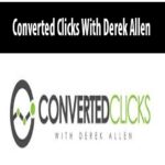 Converted Clicks With Derek Allen