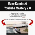 Dave Kaminski – YouTube Mastery 2.0