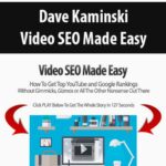 Dave Kaminski – Video SEO Made Easy