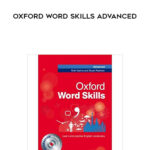 Ruth Gaims, Stuart Redman – Oxford Word Skills Advanced