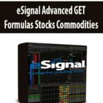 eSignal Advanced GET Formulas Stocks Commodities